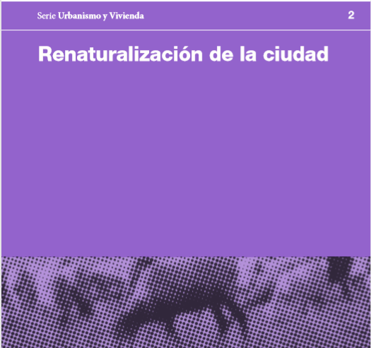 Libro gratuito: Renaturalización de la ciudad