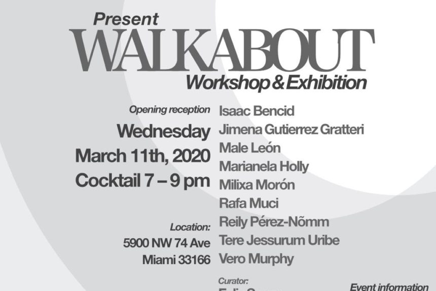 WALKABOUT – Workshop & Exibition