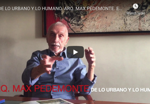 DE LO URBANO Y LO HUMANO. ARQ. MAX PEDEMONTE. EL METRO.